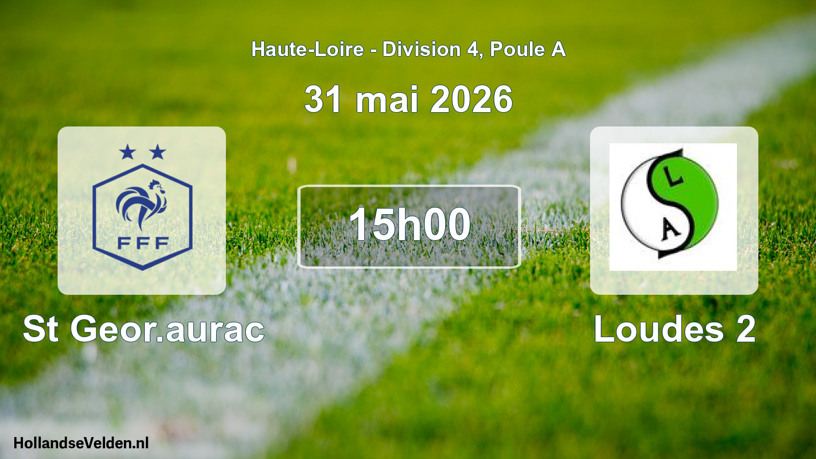 Scheduled Match: St Geor.aurac - Loudes 2 (31 May 2026)