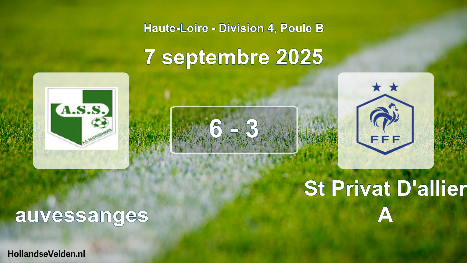 Gespeelde wedstrijd: Sauvessanges - St Privat D'allier A 6 - 3 (7 september 2025)