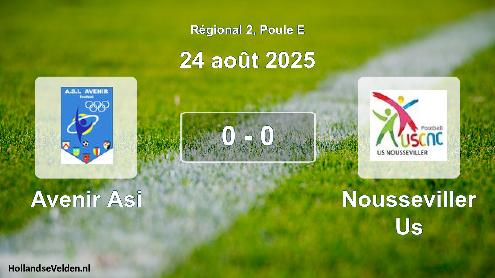 Gespeelde wedstrijd: Avenir Asi - Nousseviller Us 0 - 0 (24 augustus 2025)