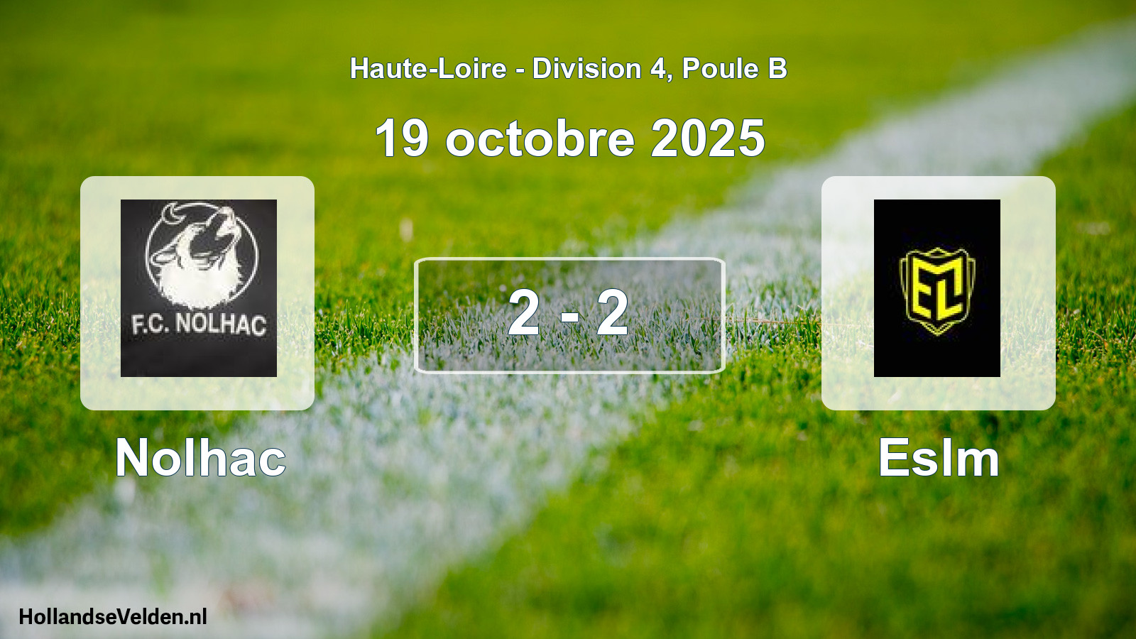 Gespeelde wedstrijd: Nolhac - Eslm 2 - 2 (19 oktober 2025)