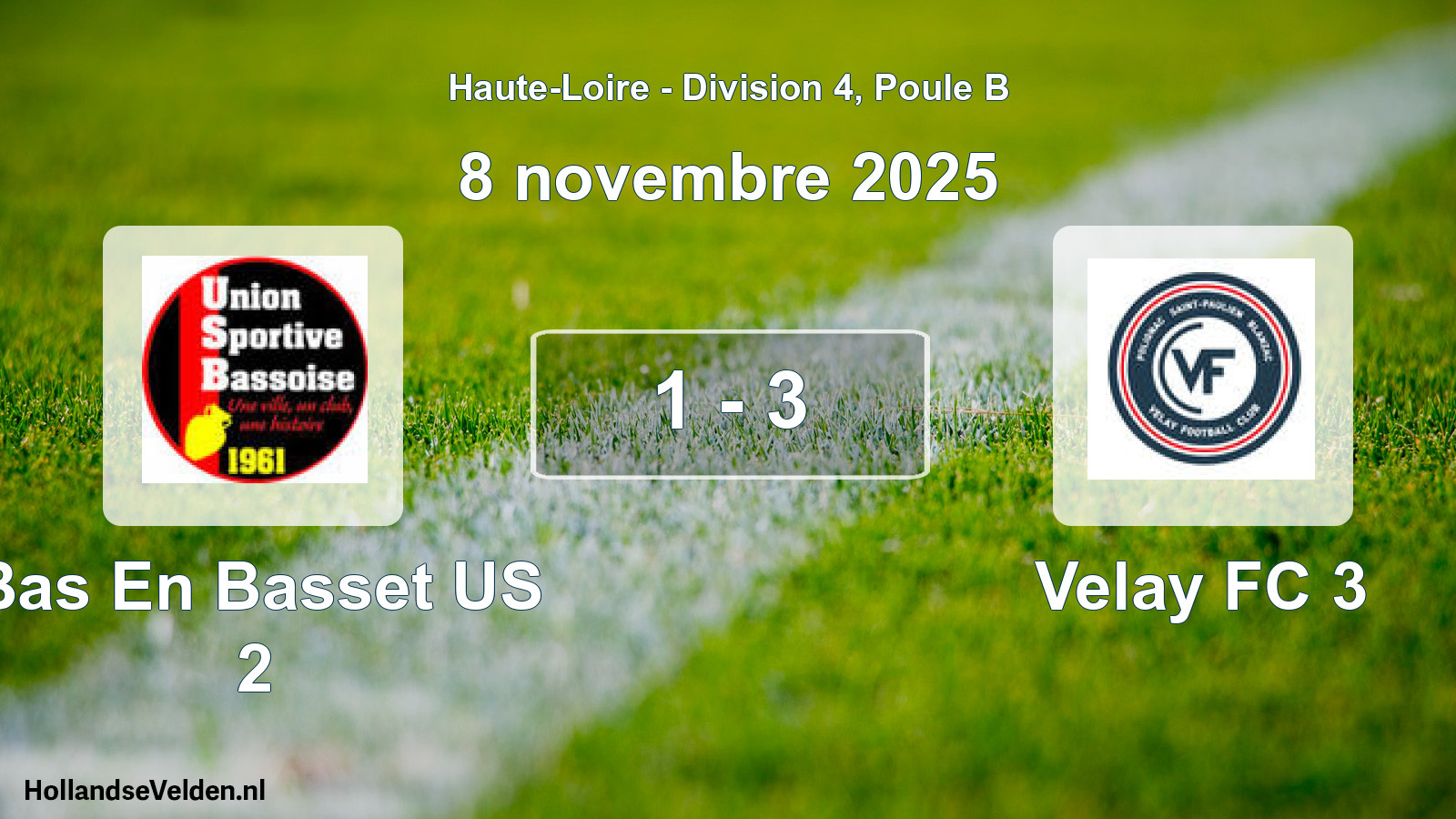 Match joué: Bas En Basset US 2 - Velay FC 3 1 - 3 (8 novembre 2025)