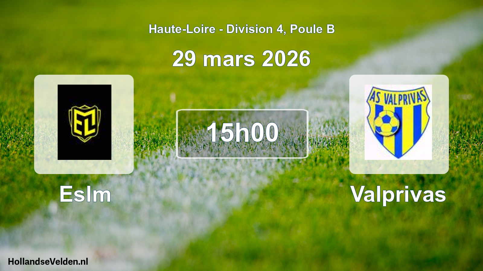Geplande wedstrijd: Eslm - Valprivas (29 maart 2026)