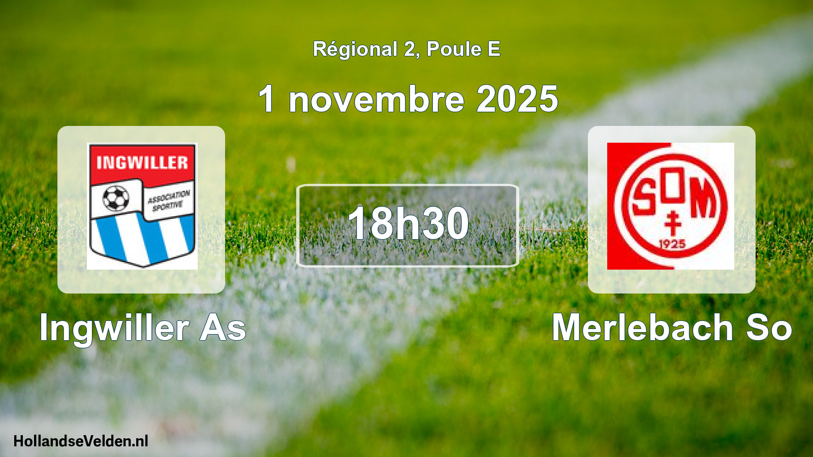 Geplande wedstrijd: Ingwiller As - Merlebach So (1 november 2025)