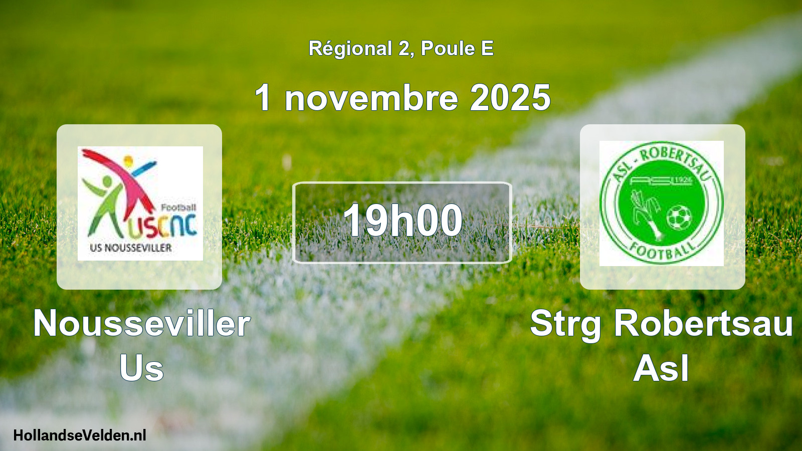 Scheduled Match: Nousseviller Us - Strg Robertsau Asl (1 November 2025)