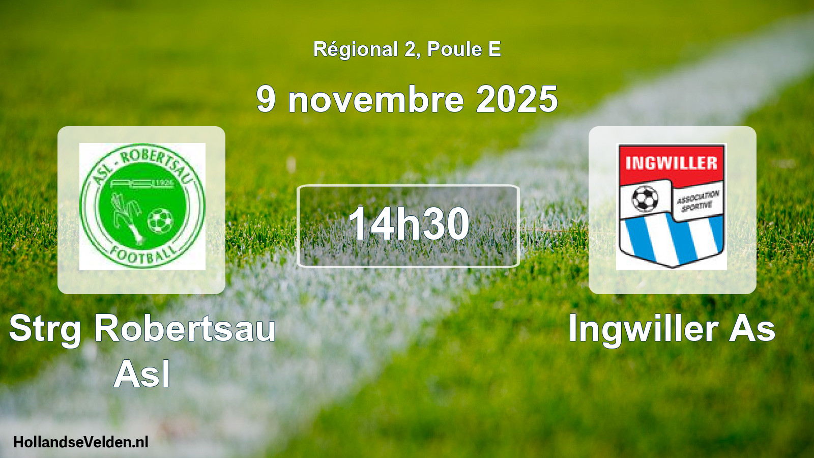 Geplande wedstrijd: Strg Robertsau Asl - Ingwiller As (9 novembre 2025)