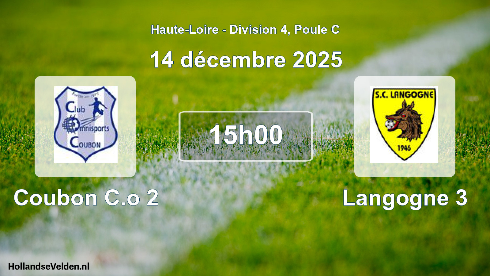 Geplande wedstrijd: Coubon C.o 2 - Langogne 3 (14 december 2025)