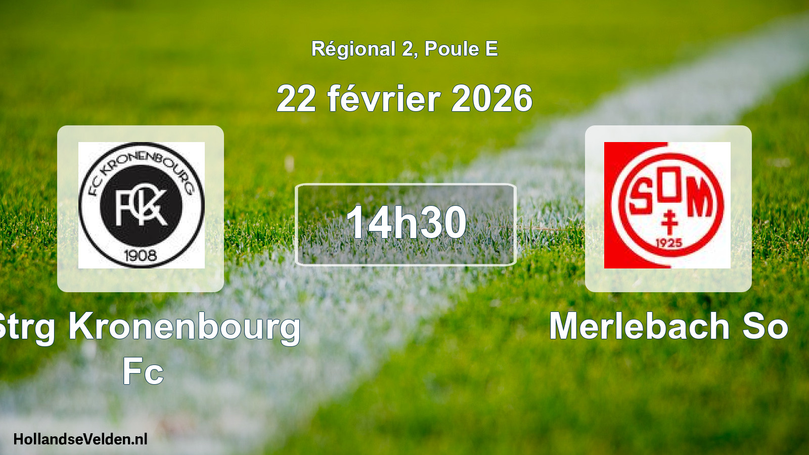 Geplande wedstrijd: Strg Kronenbourg Fc - Merlebach So (22 février 2026)