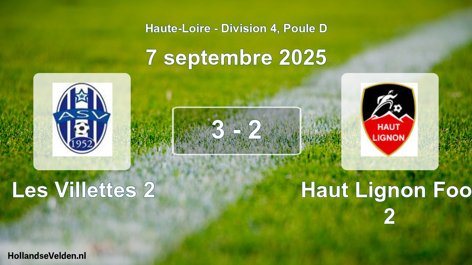 Match joué: Les Villettes 2 - Haut Lignon Foot 2 3 - 2 (7 septembre 2025)