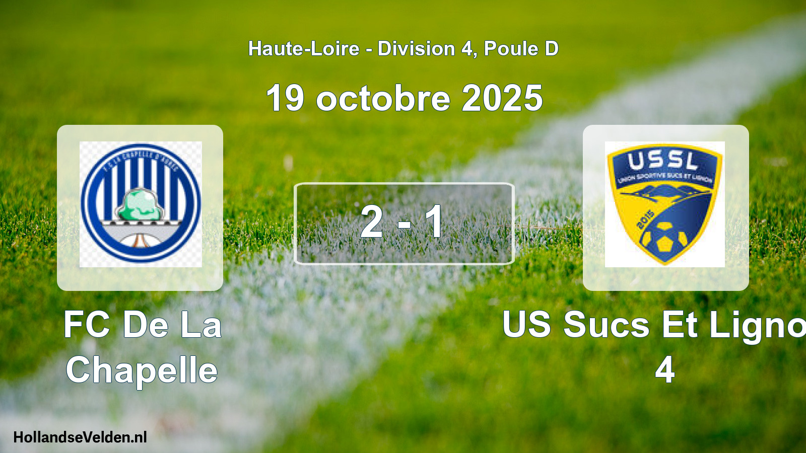 Gespeelde wedstrijd: FC De La Chapelle - US Sucs Et Lignon 4 2 - 1 (19 oktober 2025)