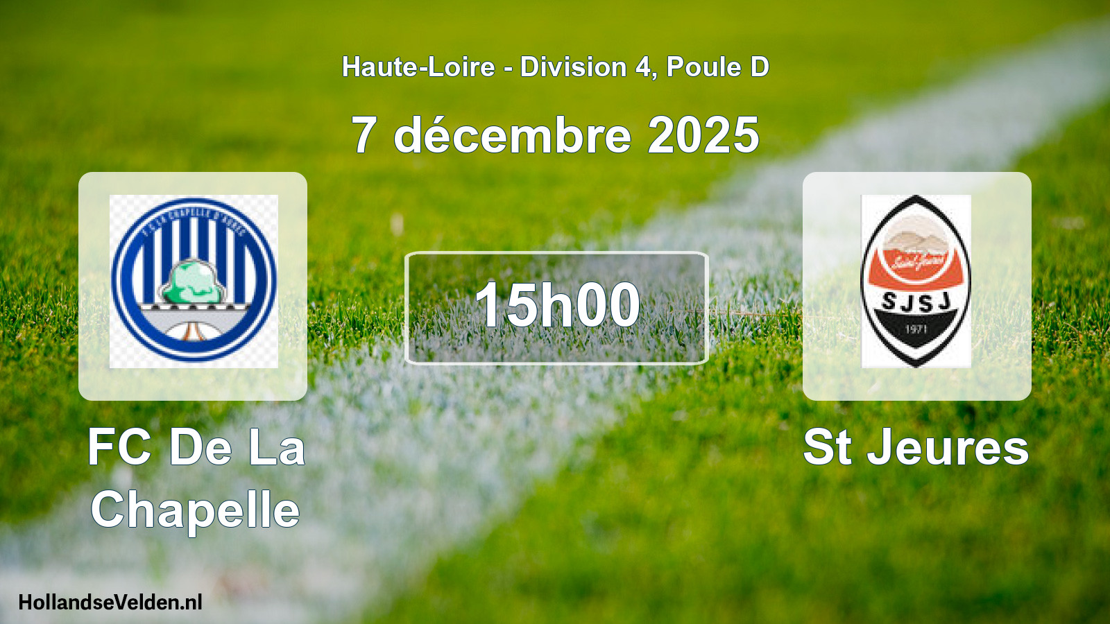 Geplande wedstrijd: FC De La Chapelle - St Jeures (7 december 2025)