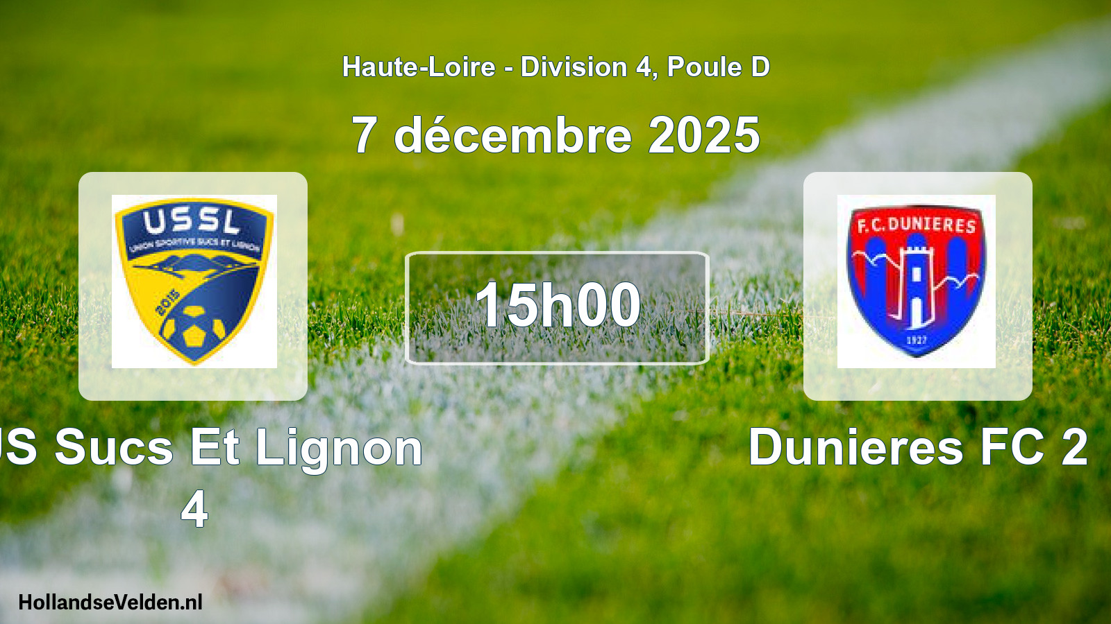Geplande wedstrijd: US Sucs Et Lignon 4 - Dunieres FC 2 (7 december 2025)