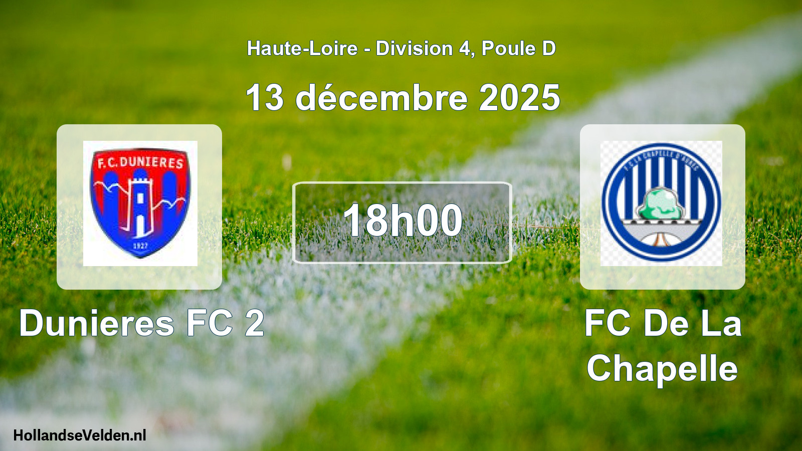 Match programmé: Dunieres FC 2 - FC De La Chapelle (13 décembre 2025)