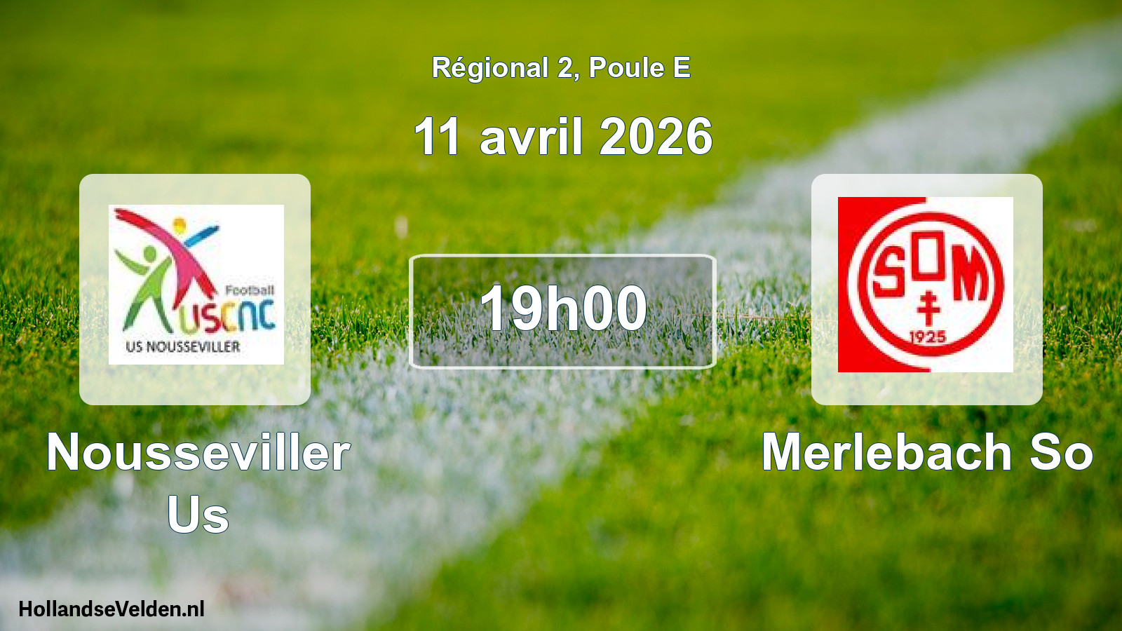Geplande wedstrijd: Nousseviller Us - Merlebach So (11 april 2026)