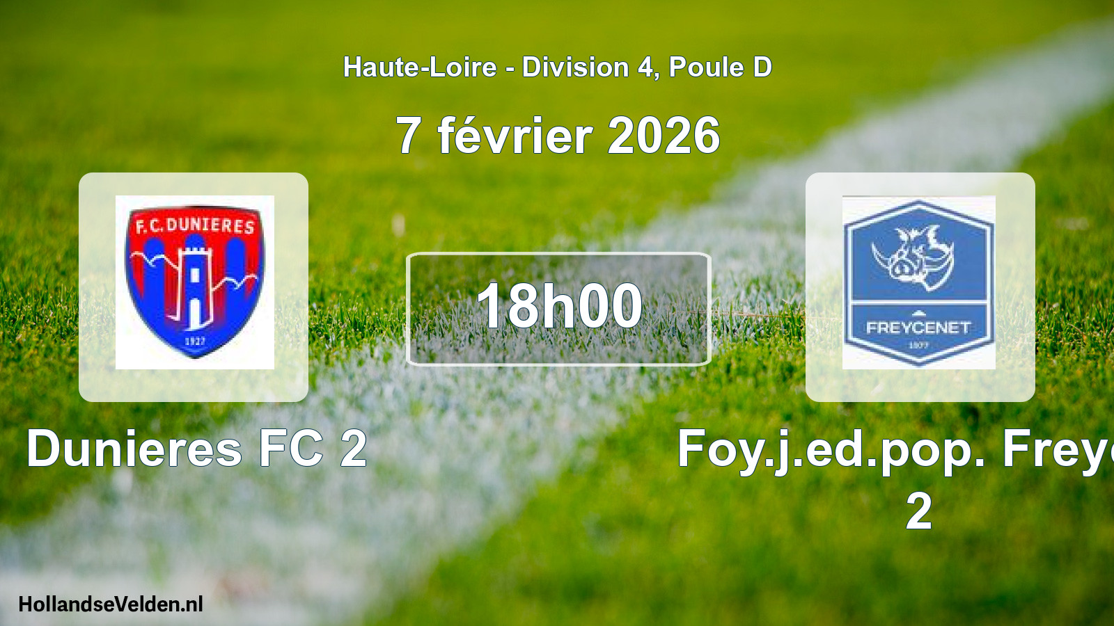 Geplande wedstrijd: Dunieres FC 2 - Foy.j.ed.pop. Freyce 2 (7 februari 2026)