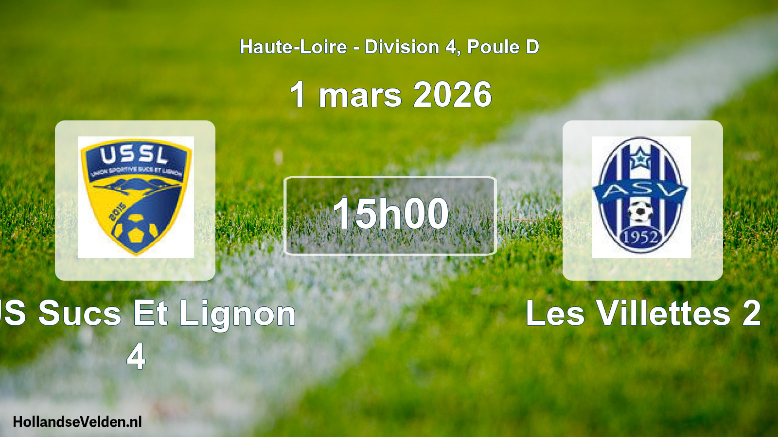 Geplande wedstrijd: US Sucs Et Lignon 4 - Les Villettes 2 (1 maart 2026)