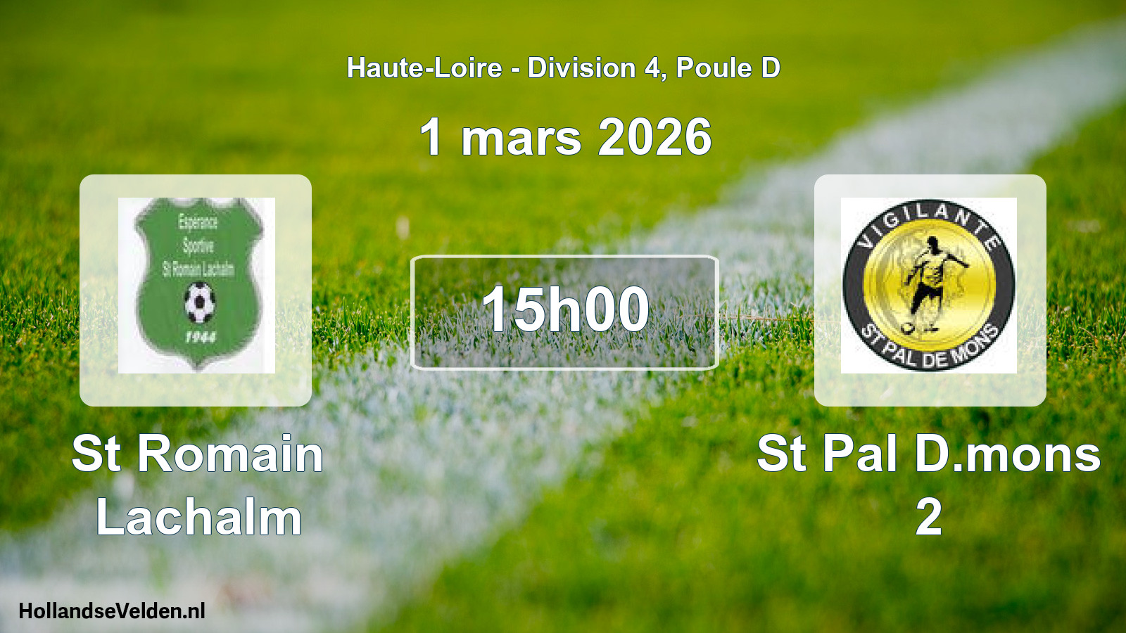 Geplande wedstrijd: St Romain Lachalm - St Pal D.mons 2 (1 maart 2026)