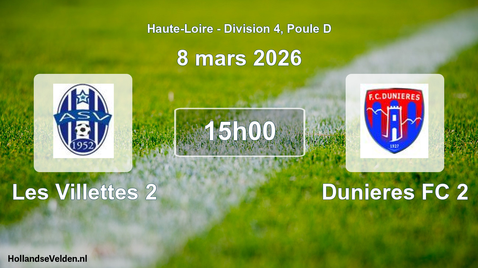 Geplande wedstrijd: Les Villettes 2 - Dunieres FC 2 (8 maart 2026)