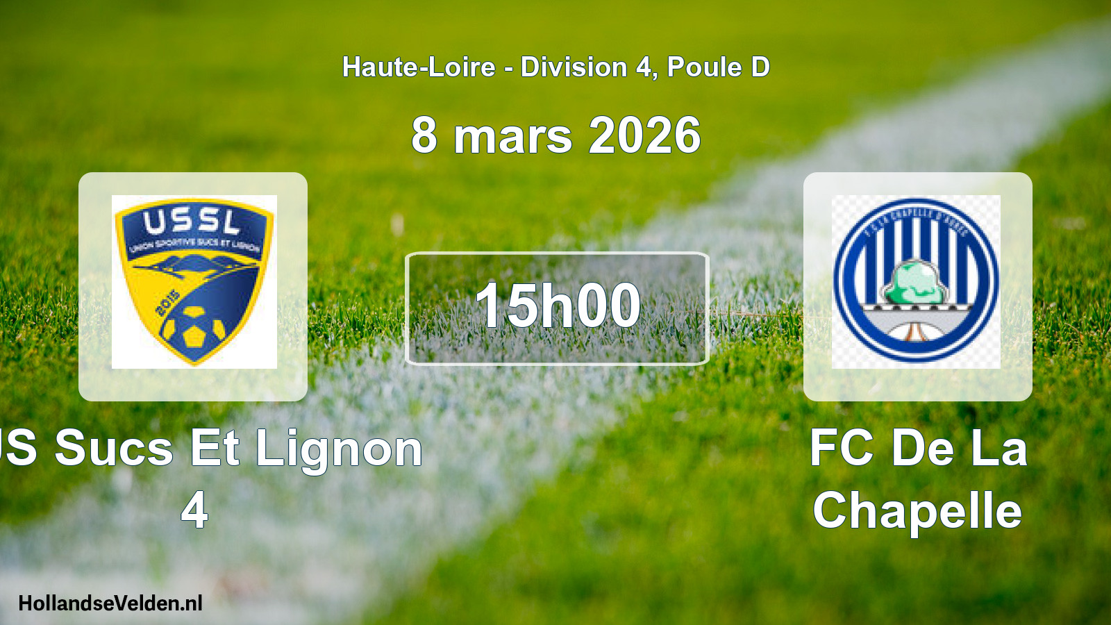 Geplande wedstrijd: US Sucs Et Lignon 4 - FC De La Chapelle (8 maart 2026)