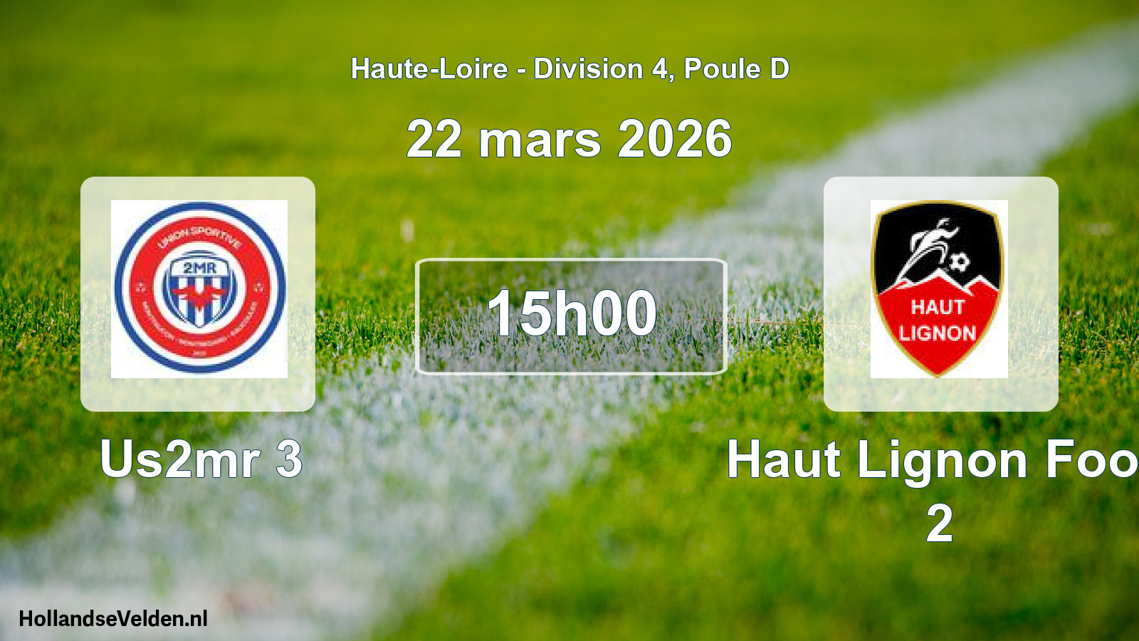 Match programmé: Us2mr 3 - Haut Lignon Foot 2 (22 mars 2026)