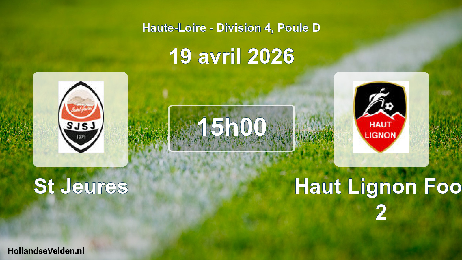 Geplande wedstrijd: St Jeures - Haut Lignon Foot 2 (19 april 2026)