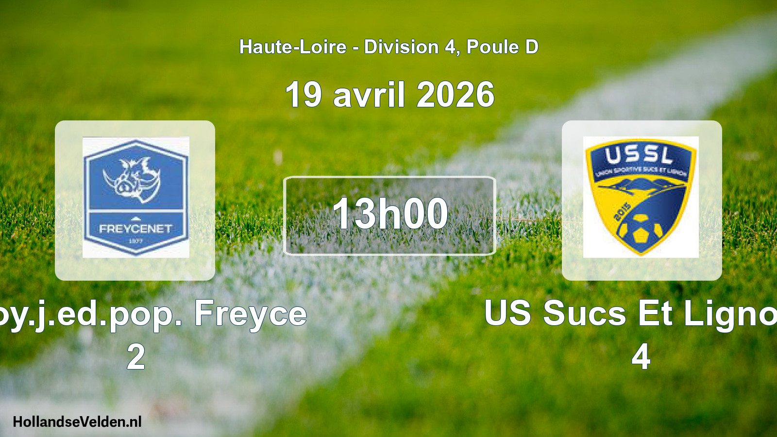 Geplande wedstrijd: Foy.j.ed.pop. Freyce 2 - US Sucs Et Lignon 4 (19 april 2026)