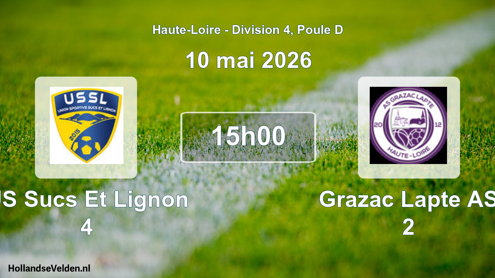 Geplande wedstrijd: US Sucs Et Lignon 4 - Grazac Lapte AS 2 (10 mei 2026)