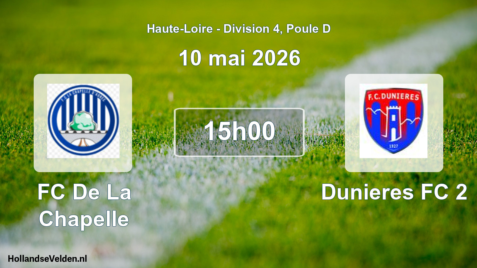 Geplande wedstrijd: FC De La Chapelle - Dunieres FC 2 (10 mei 2026)