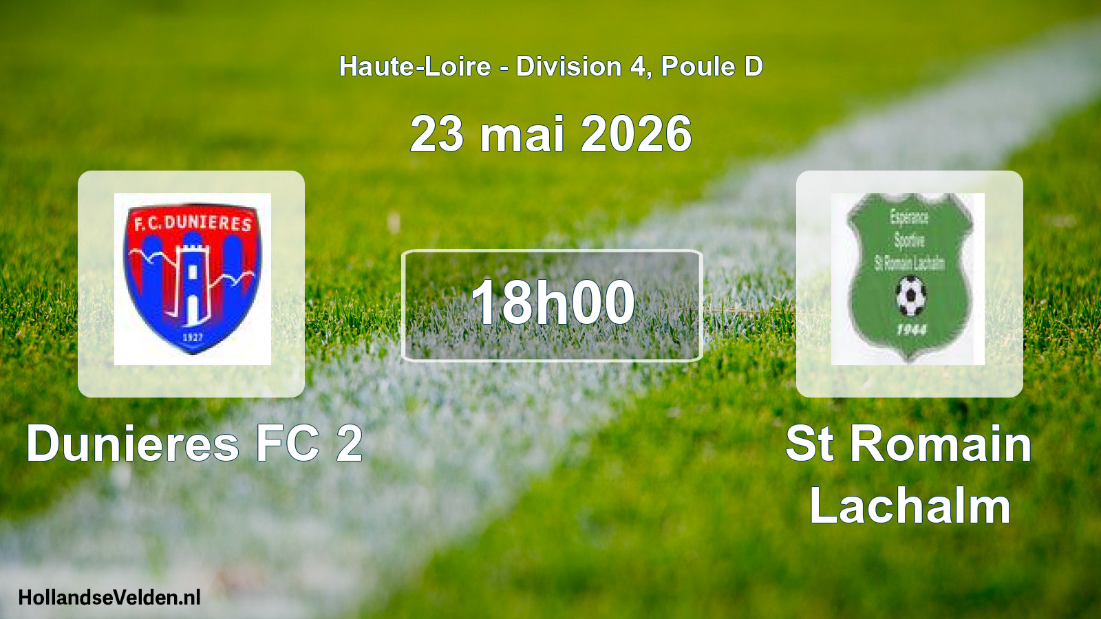Geplande wedstrijd: Dunieres FC 2 - St Romain Lachalm (23 mei 2026)