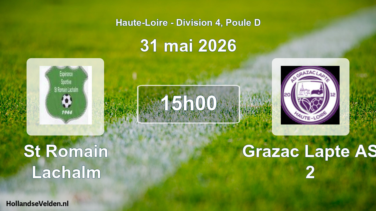 Geplande wedstrijd: St Romain Lachalm - Grazac Lapte AS 2 (31 mei 2026)