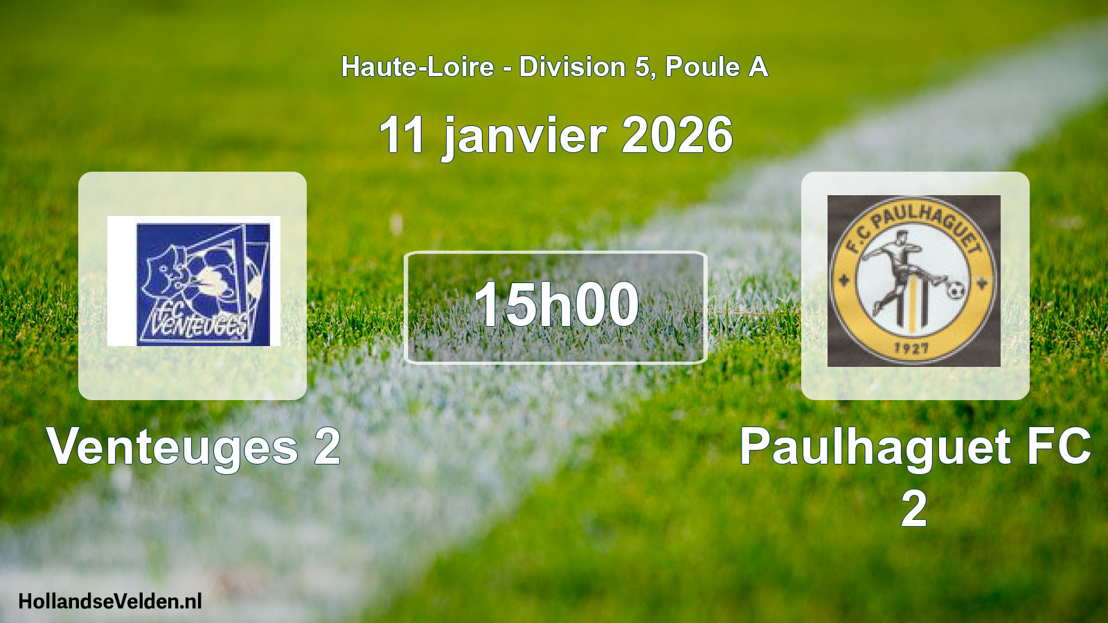 Geplande wedstrijd: Venteuges 2 - Paulhaguet FC 2 (11 januari 2026)