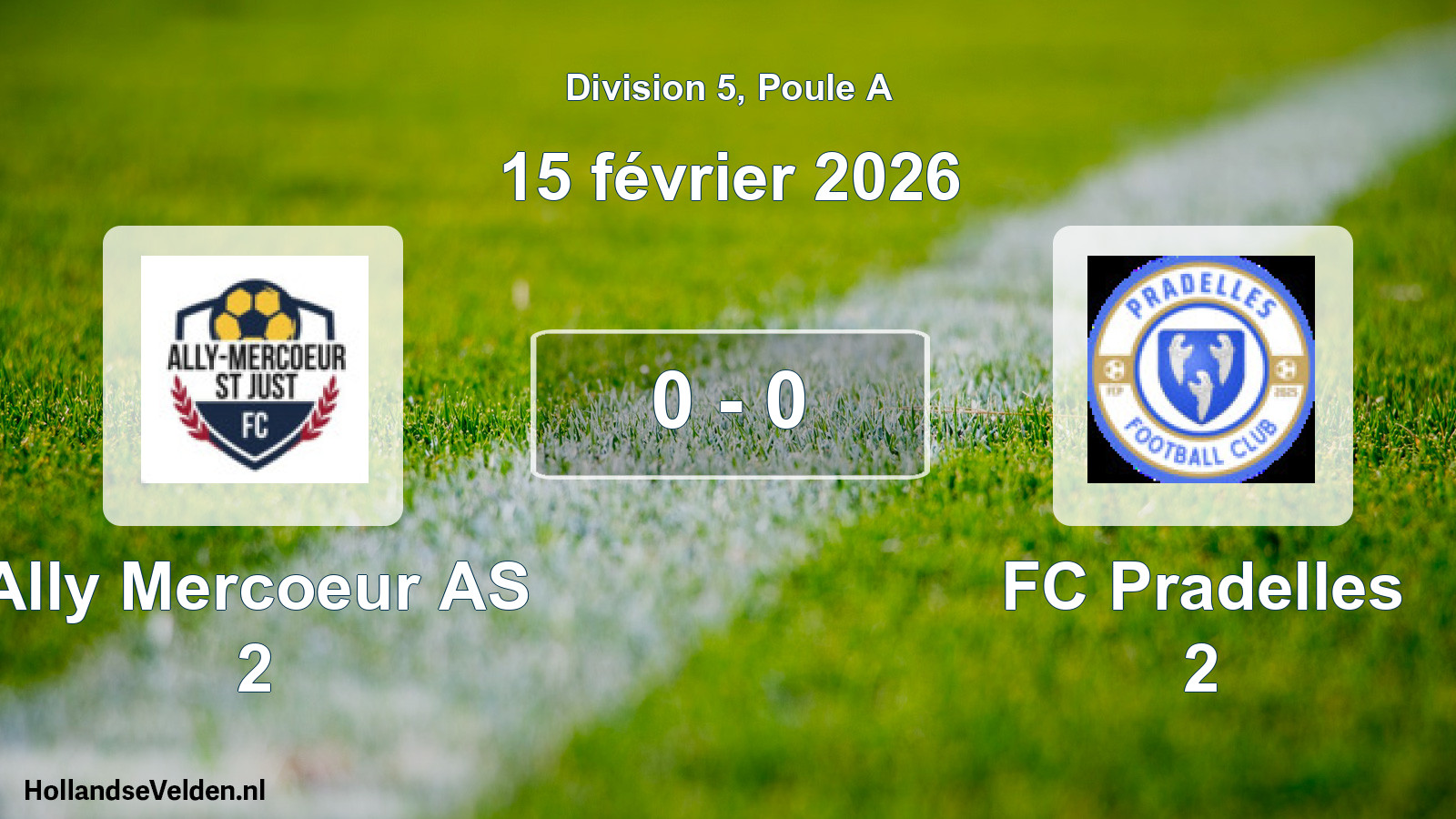 Match joué: Ally Mercoeur AS 2 - FC Pradelles 2 0 - 0 (15 février 2026)