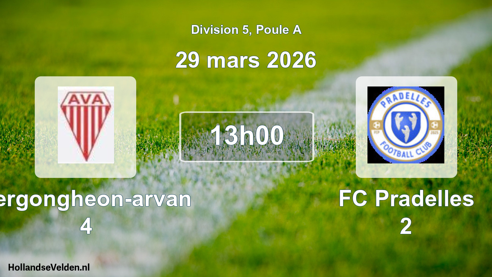 Match programmé: Vergongheon-arvan 4 - FC Pradelles 2 (29 mars 2026)