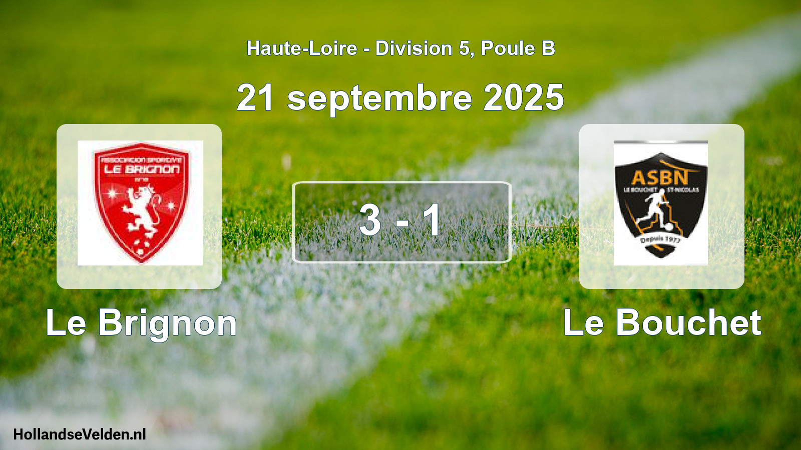 Match joué: Le Brignon - Le Bouchet 3 - 1 (21 septembre 2025)