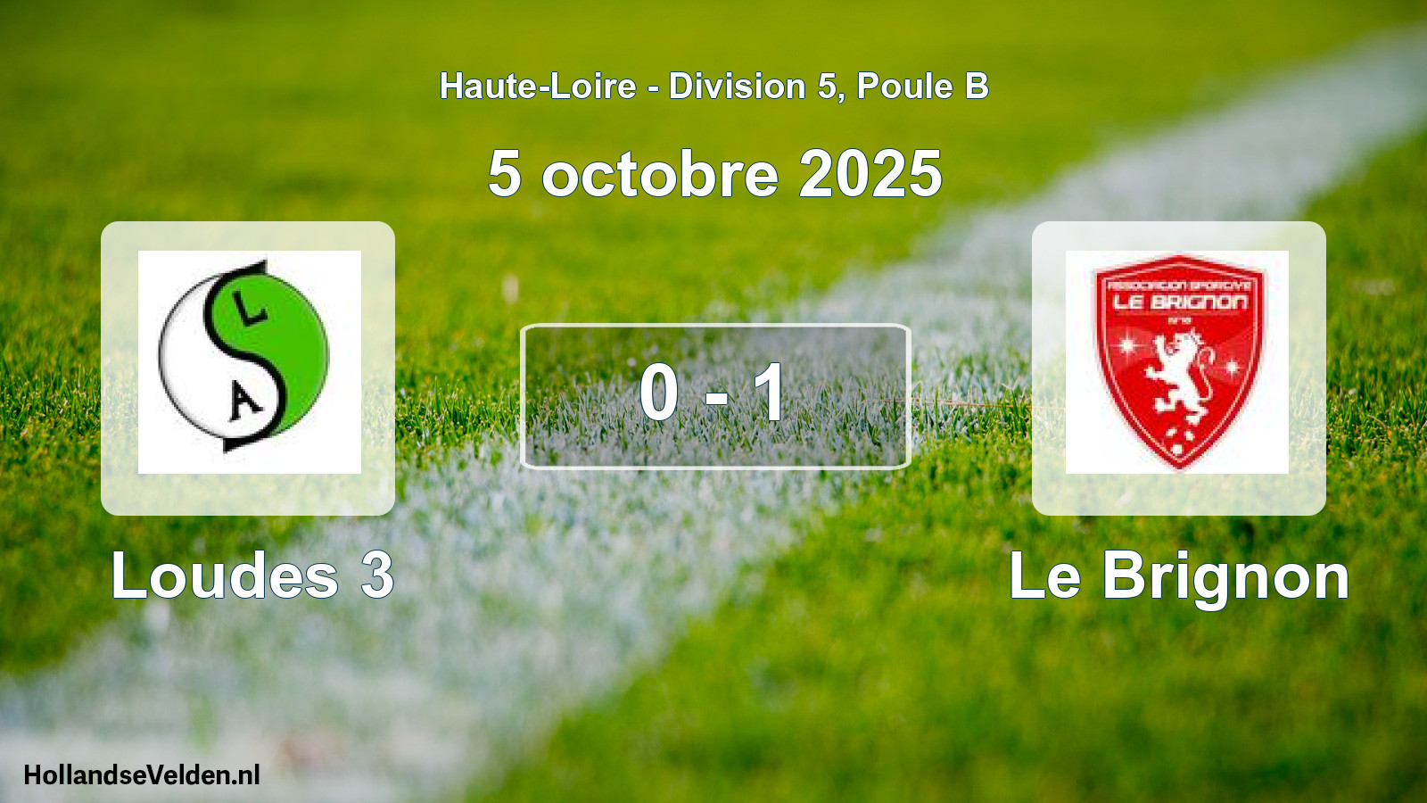 Gespeelde wedstrijd: Loudes 3 - Le Brignon 0 - 1 (5 oktober 2025)