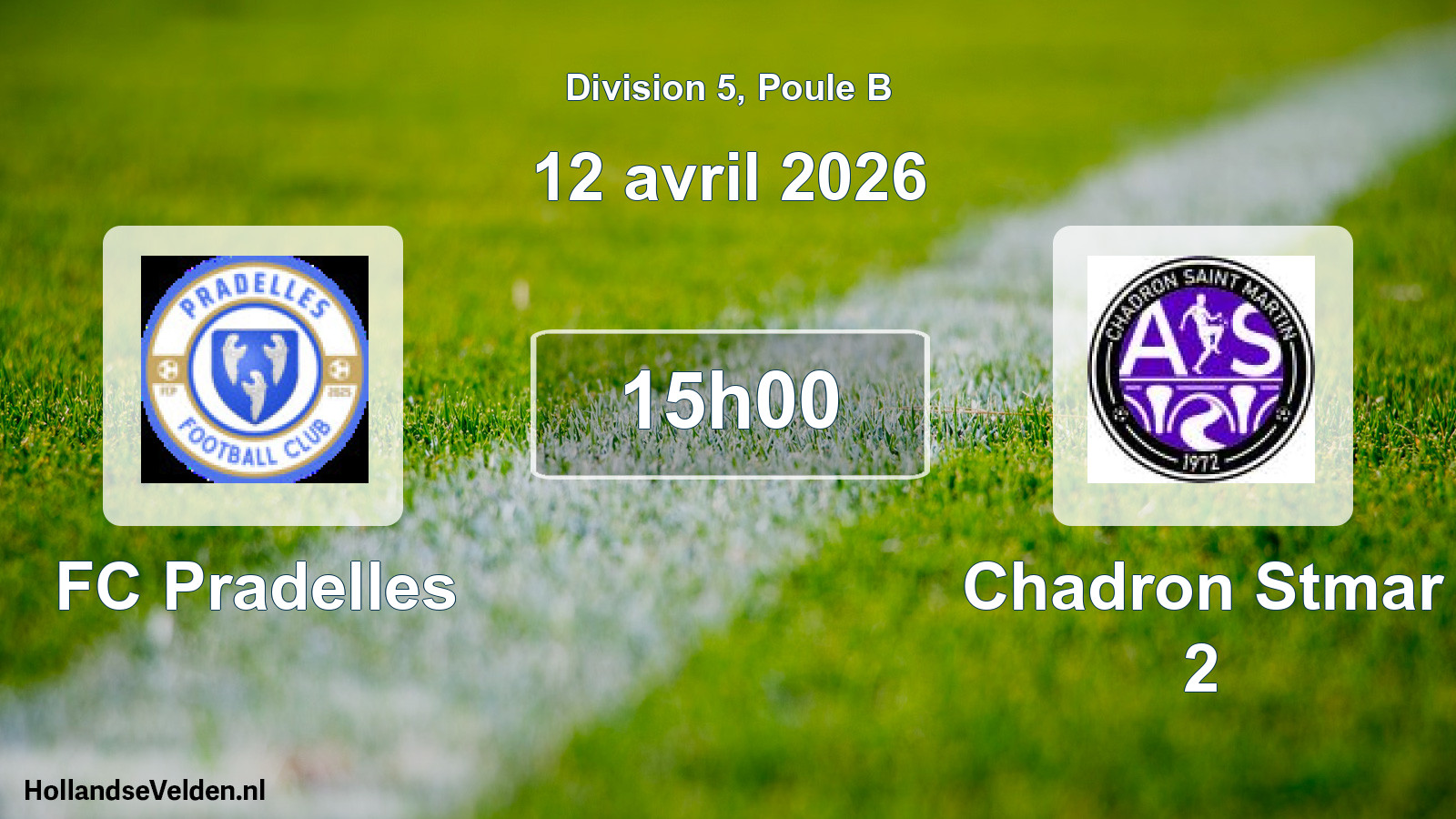 Geplande wedstrijd: FC Pradelles - Chadron Stmar 2 (12 april 2026)