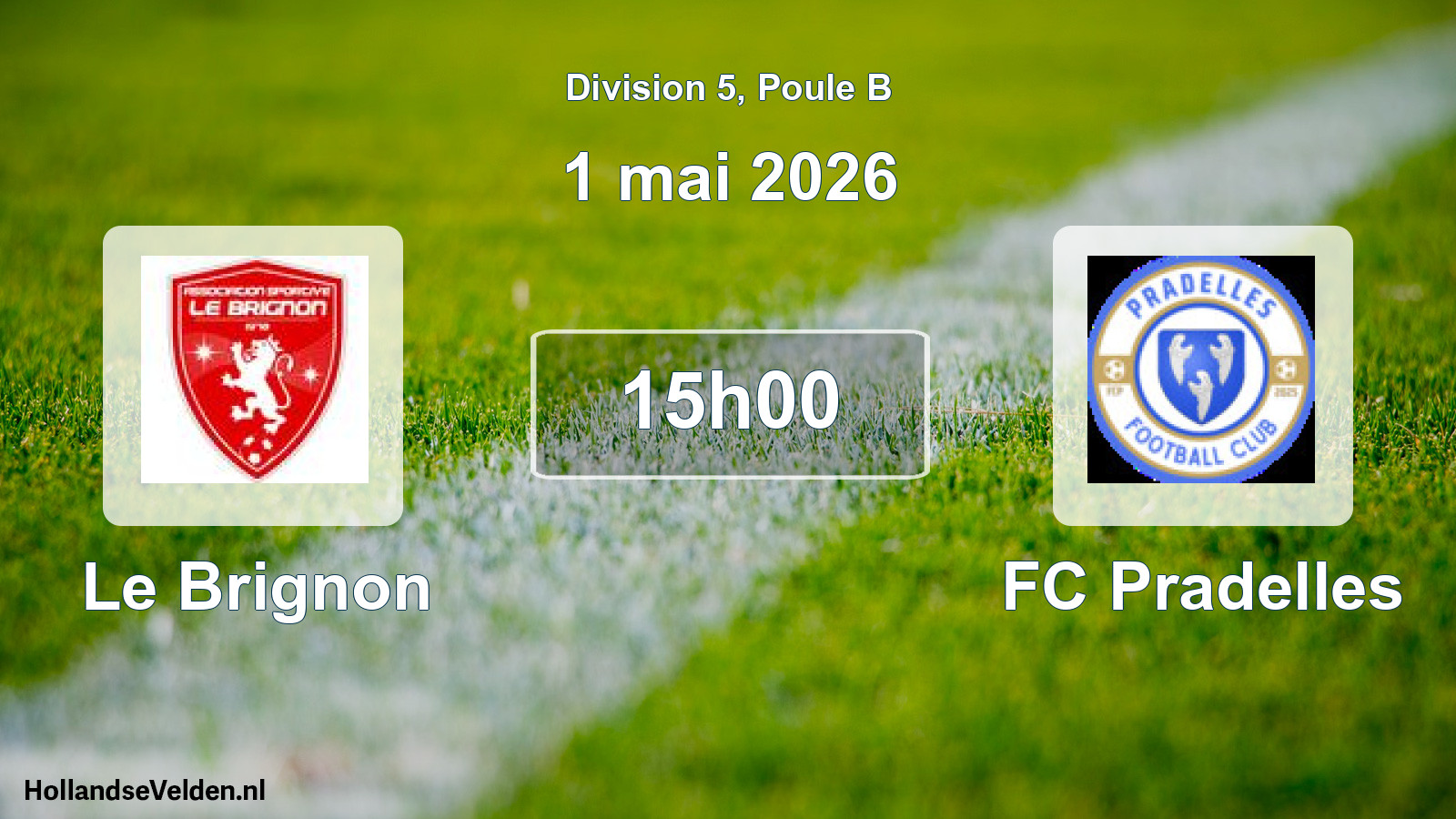 Scheduled Match: Le Brignon - FC Pradelles (1 May 2026)