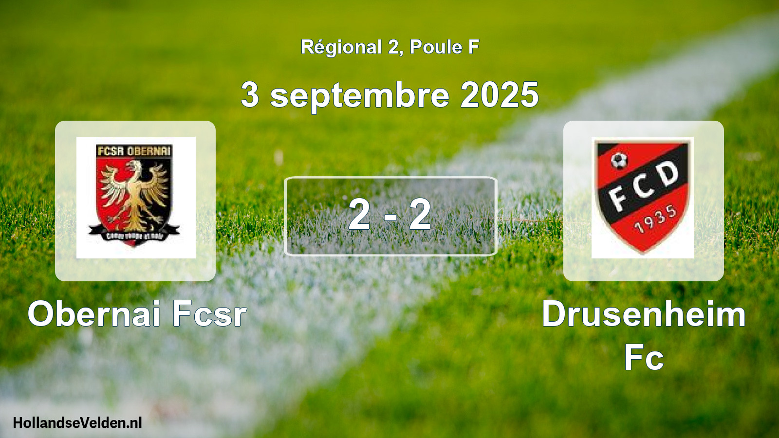 Gespeelde wedstrijd: Obernai Fcsr - Drusenheim Fc 2 - 2 (3 september 2025)