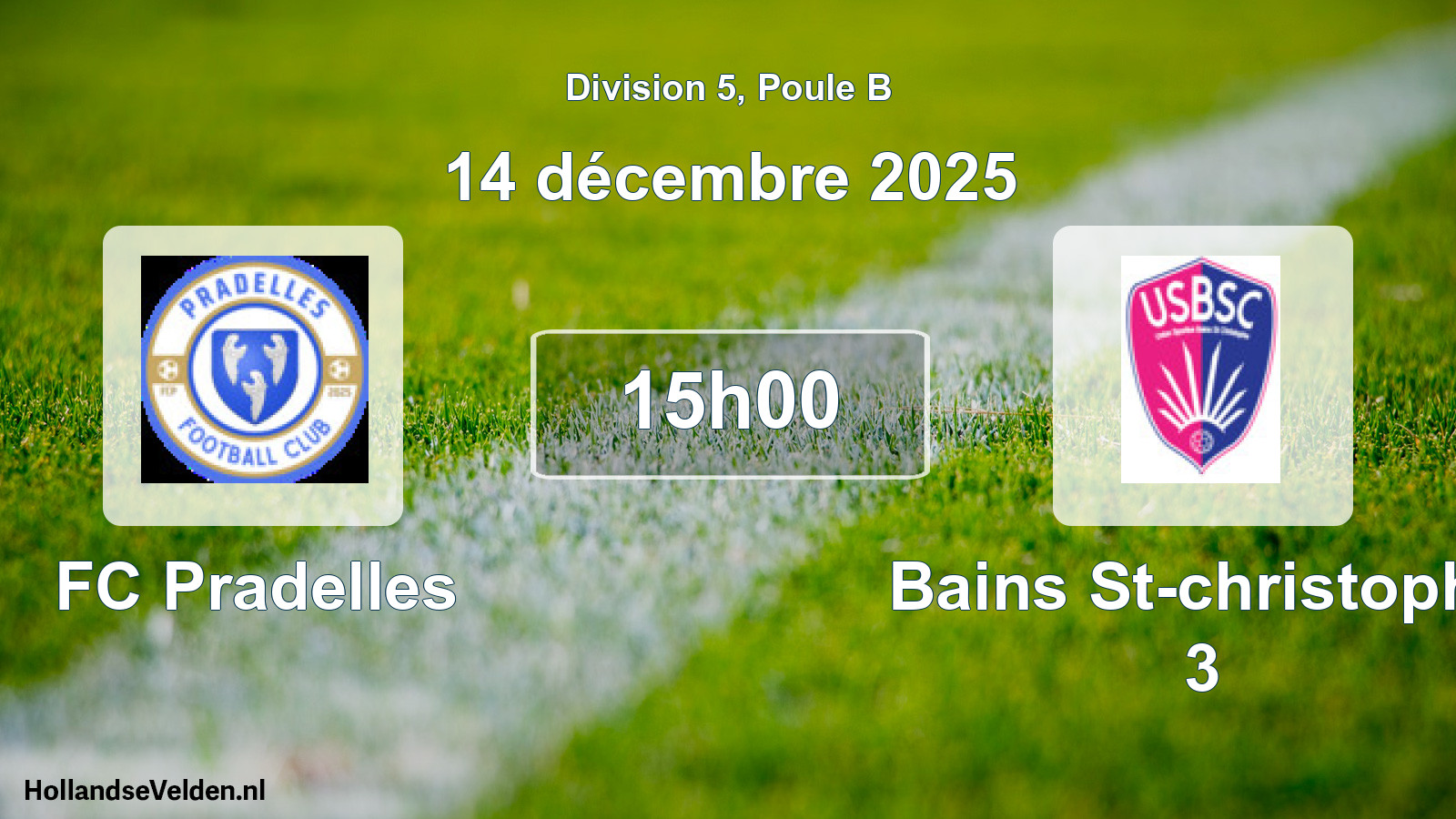 Geplande wedstrijd: FC Pradelles - Bains St-christophe 3 (14 december 2025)