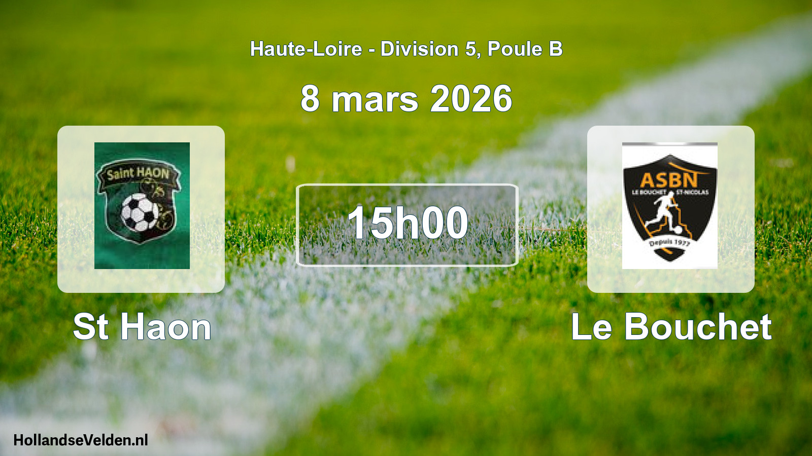 Scheduled Match: St Haon - Le Bouchet (8 March 2026)