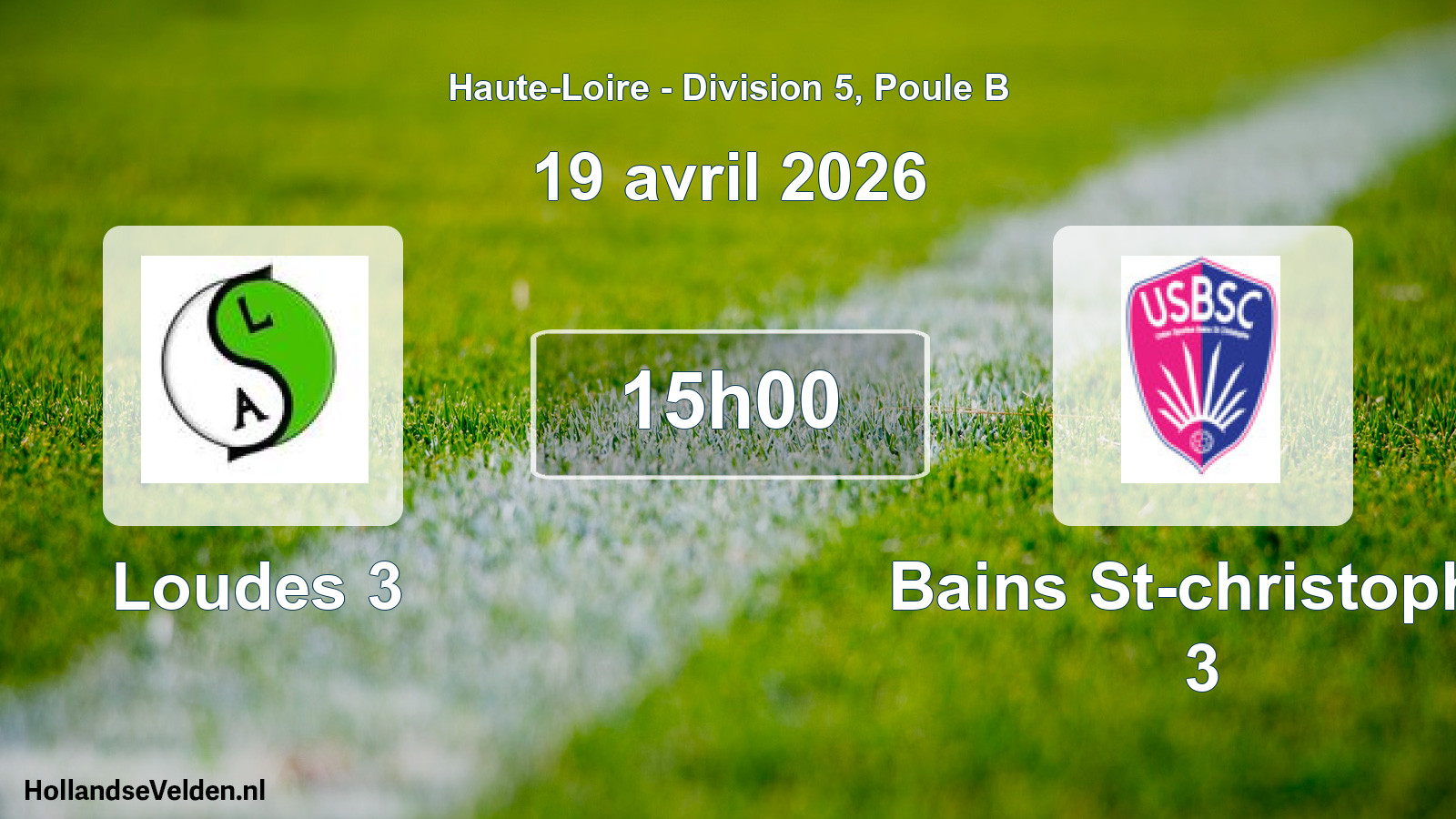 Geplande wedstrijd: Loudes 3 - Bains St-christophe 3 (19 april 2026)