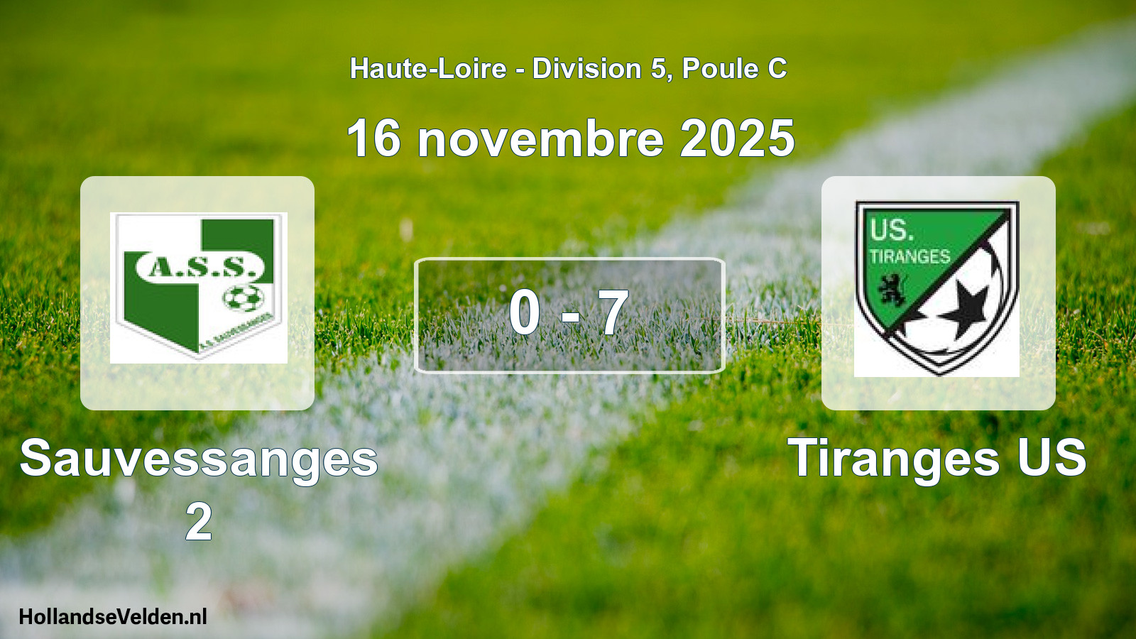 Gespeelde wedstrijd: Sauvessanges 2 - Tiranges US 0 - 7 (16 november 2025)