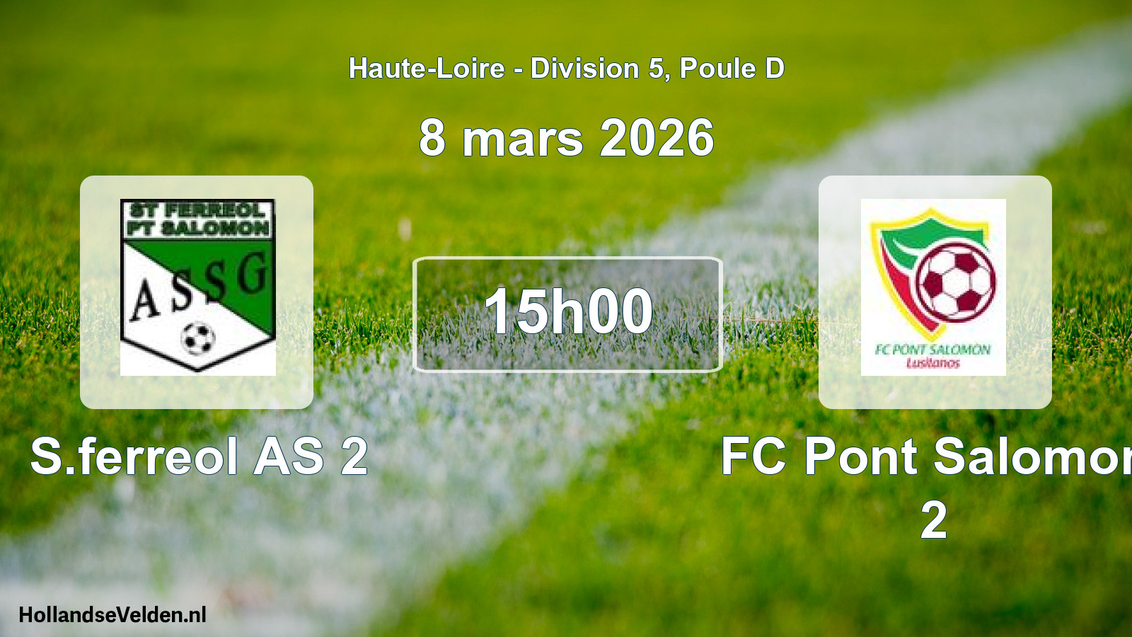 Geplande wedstrijd: S.ferreol AS 2 - FC Pont Salomon 2 (8 maart 2026)