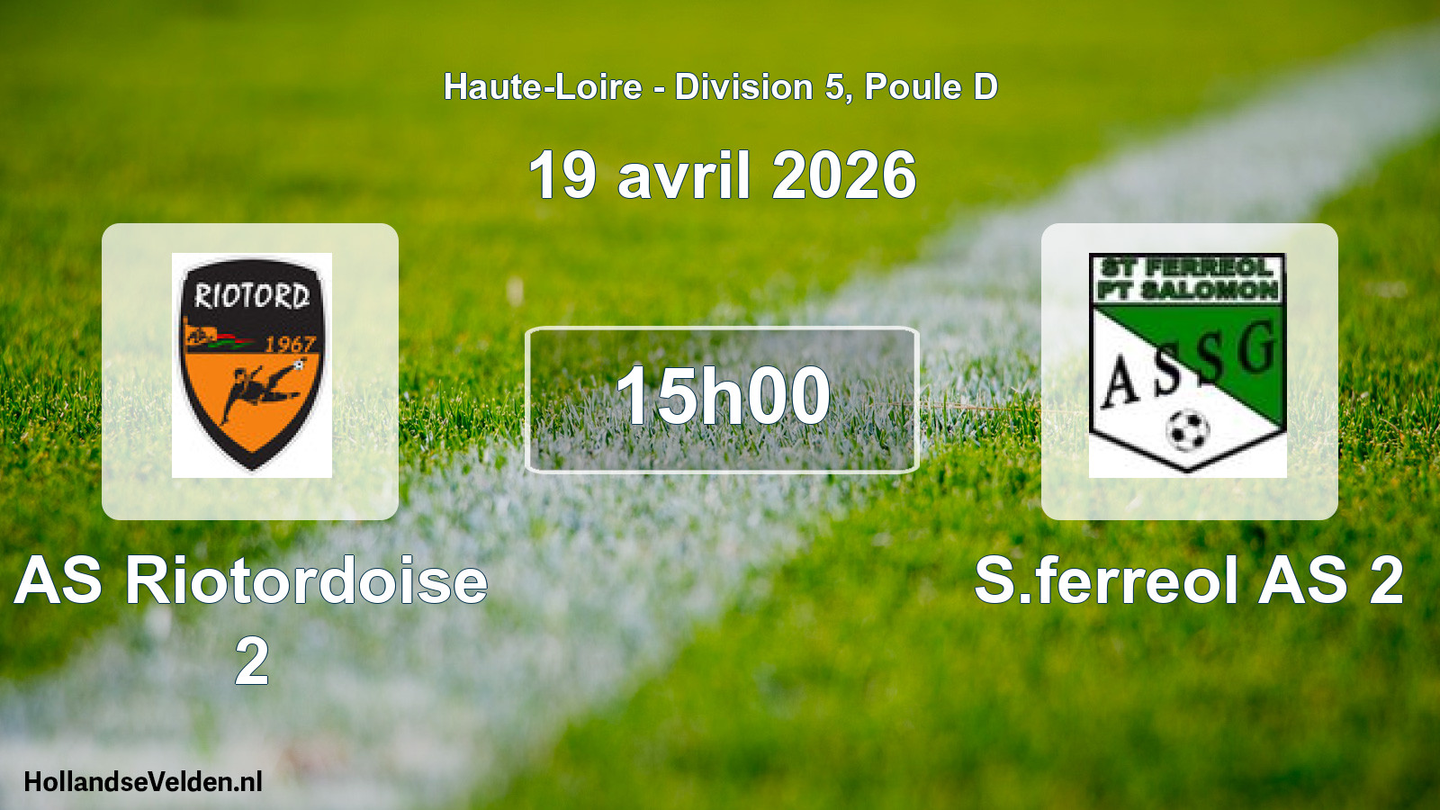 Geplande wedstrijd: AS Riotordoise 2 - S.ferreol AS 2 (19 april 2026)