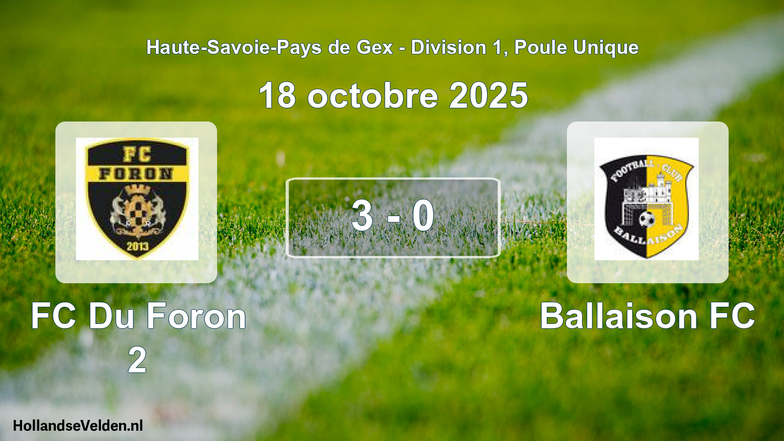 Gespeelde wedstrijd: FC Du Foron 2 - Ballaison FC 3 - 0 (18 oktober 2025)