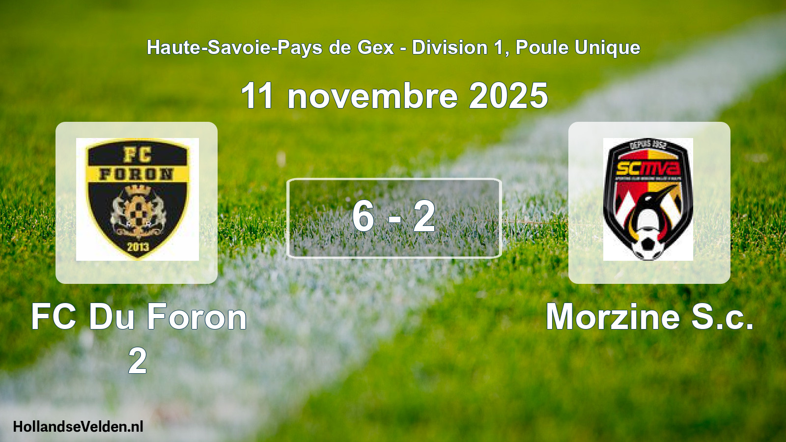 Gespeelde wedstrijd: FC Du Foron 2 - Morzine S.c. 6 - 2 (11 november 2025)