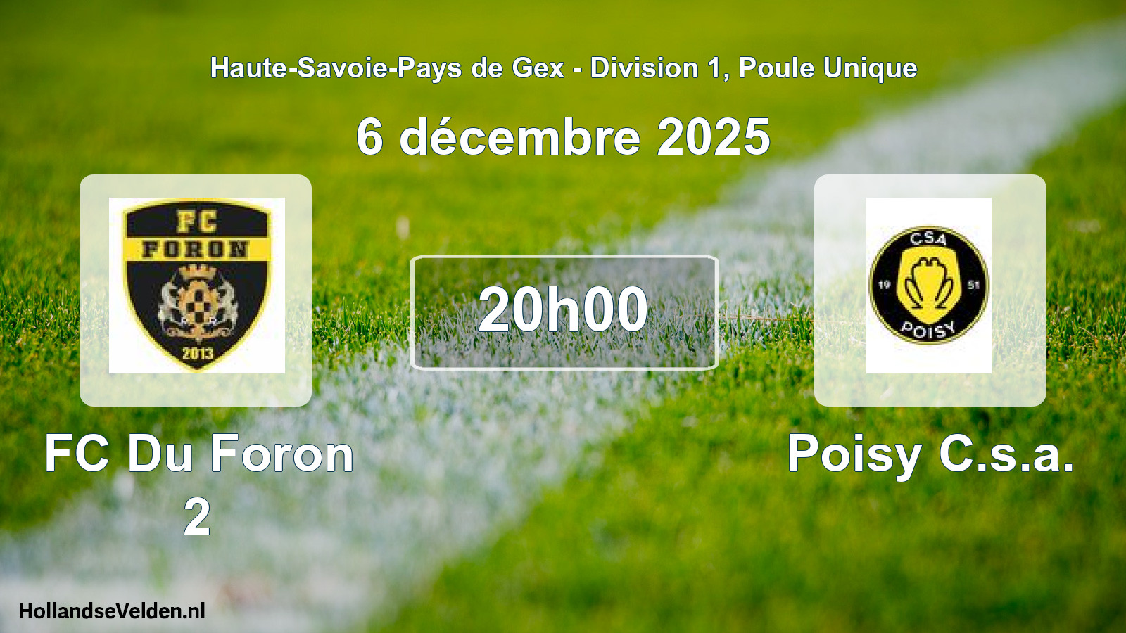 Match programmé: FC Du Foron 2 - Poisy C.s.a. (6 décembre 2025)
