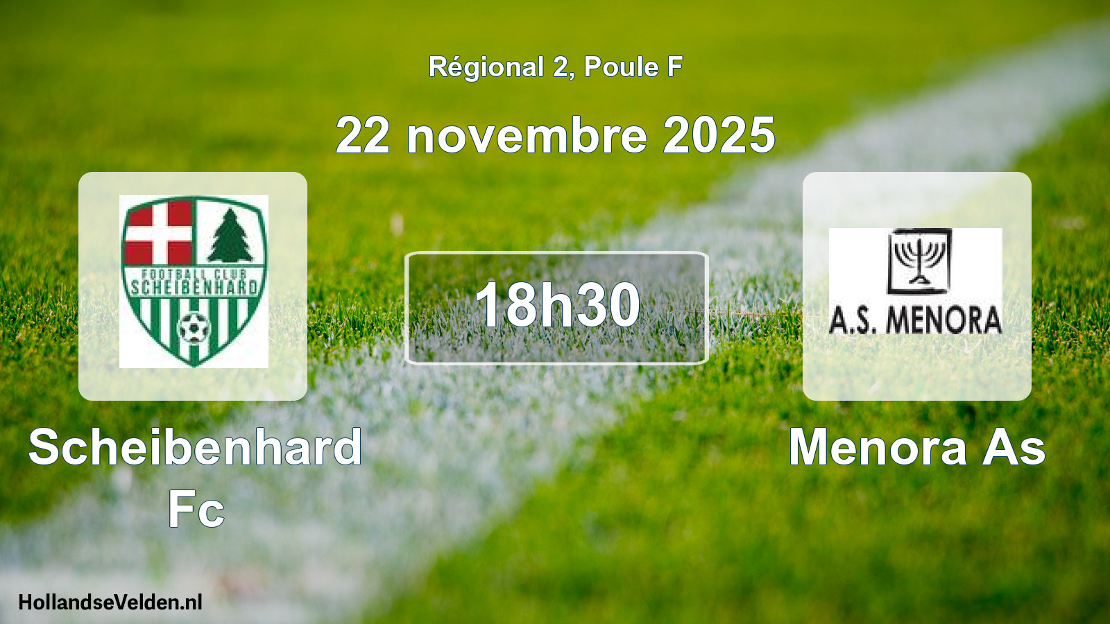 Geplande wedstrijd: Scheibenhard Fc - Menora As (22 november 2025)