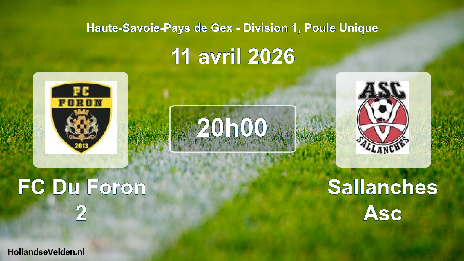 Geplande wedstrijd: FC Du Foron 2 - Sallanches Asc (11 april 2026)
