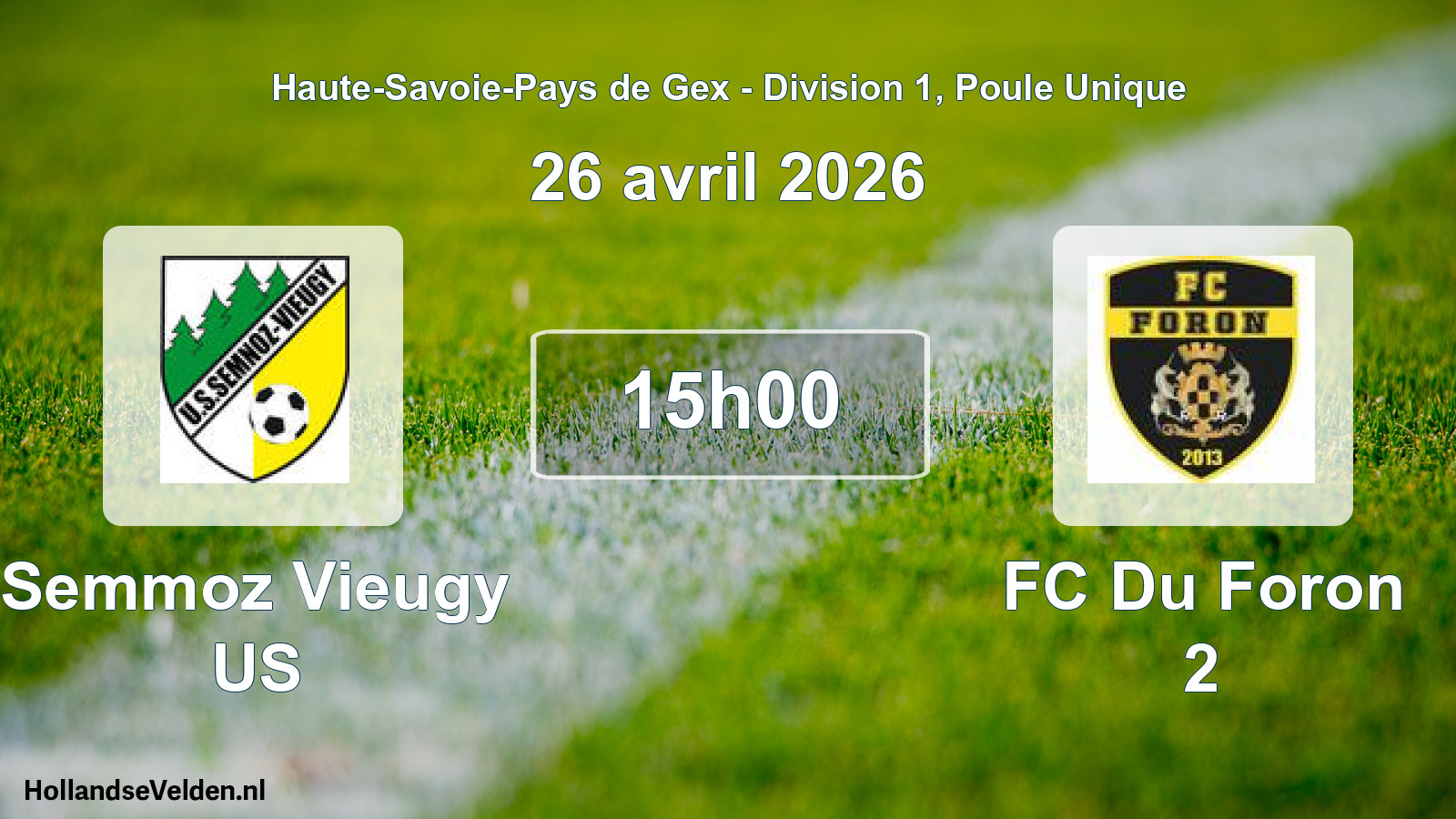 Geplande wedstrijd: Semmoz Vieugy US - FC Du Foron 2 (26 april 2026)
