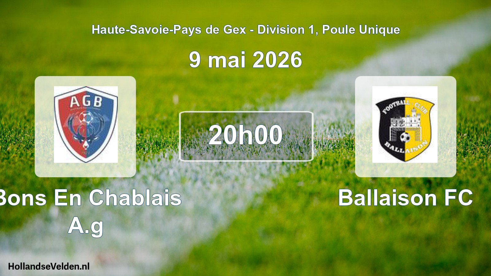 Match programmé: Bons En Chablais A.g - Ballaison FC (9 mai 2026)